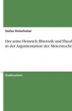 Der arme Heinrich: Rhetorik und Theologie in der Argumentation der Meierstochter