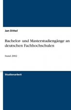 Bachelor- Und Masterstudieng nge an Deutschen Fachhochschulen
