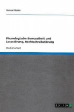 Phonologische Bewusstheit Und Lesestorung, Rechtschreibstorung