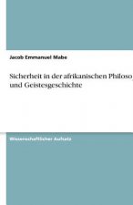 Sicherheit in der afrikanischen Philosophie und Geistesgeschichte