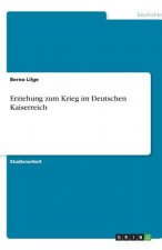 Erziehung Zum Krieg Im Deutschen Kaiserreich