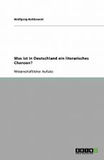 Was ist in Deutschland ein literarisches Chanson?