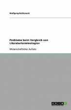 Probleme beim Vergleich von Literaturterminologien