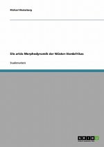 aride Morphodynamik der Wusten Nordafrikas