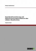 Exportkreditversicherung und Exportfinanzierungsverfahren in den Ländern Skandinaviens