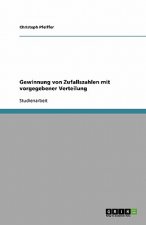 Gewinnung von Zufallszahlen mit vorgegebener Verteilung