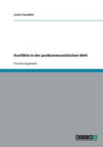 Konflikte in der postkommunistischen Welt