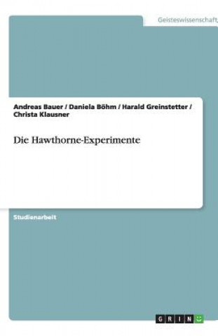 Hawthorne-Experimente