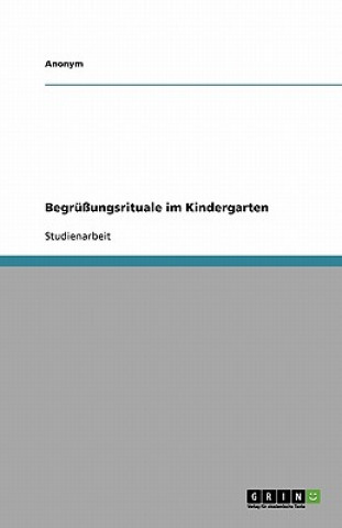 Begrüßungsrituale im Kindergarten