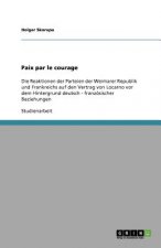 Paix par le courage