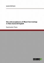 Use and acceptance of Maori borrowings in New Zealand English