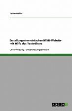 Erstellung einer einfachen HTML-Website mit Hilfe des Texteditors