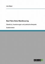 Real Time Data Warehousing