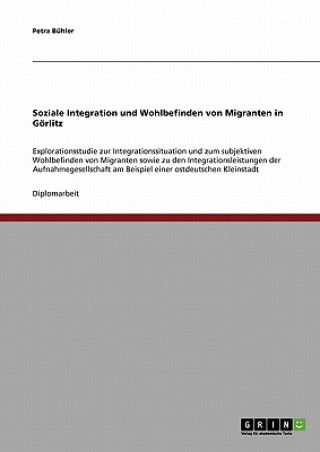 Soziale Integration Und Wohlbefinden Von Migranten in Gorlitz