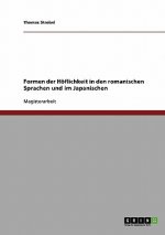 Formen der Hoeflichkeit in den romanischen Sprachen und im Japanischen