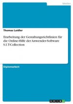 Erarbeitung der Gestaltungsrichtlinien fur die Online-Hilfe der Anwender-Software S.I.T-Collection
