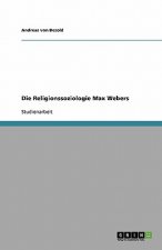 Religionssoziologie Max Webers