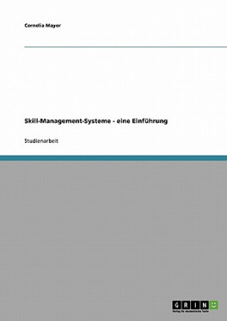 Skill-Management-Systeme - eine Einfuhrung