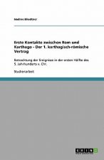 Erste Kontakte zwischen Rom und Karthago - Der 1. karthagisch-roemische Vertrag