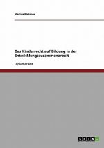 Kinderrecht auf Bildung in der Entwicklungszusammenarbeit