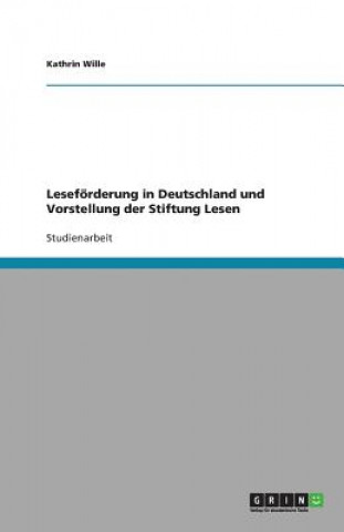 Lesefoerderung in Deutschland und Vorstellung der Stiftung Lesen