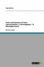 Form and function of Paris representation in Hemingway's A Moveable Feast