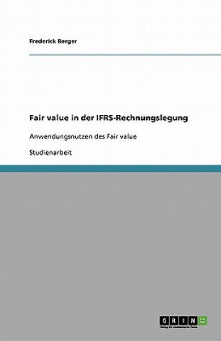 Fair value in der IFRS-Rechnungslegung