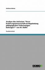 Analyse Des Aufsatzes Kann Erziehungswissenschaft Zur Begr ndung P dagogischer Zielsetzungen Beitragen? Von W. Klafki