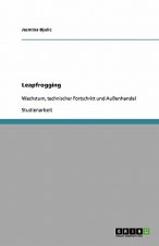 Leapfrogging-Modell. Wachstum, technischer Fortschritt und Aussenhandel