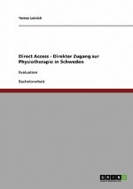 Direct Access. Direkter Zugang zur Physiotherapie in Schweden