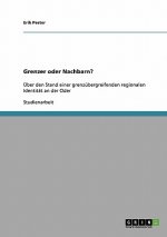 Grenzer oder Nachbarn?
