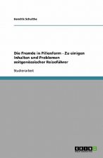 Fremde in Pillenform - Zu einigen Inhalten und Problemen zeitgenoessischer Reisefuhrer