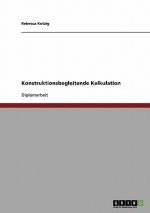 Konstruktionsbegleitende Kalkulation