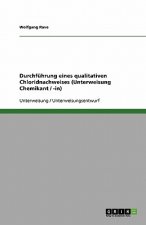 Durchführung eines qualitativen Chloridnachweises (Unterweisung Chemikant / -in)