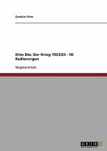 Authentische Kriegsreflexionen? Eine Analyse von Otto Dix' Werk