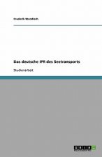Das deutsche IPR des Seetransports
