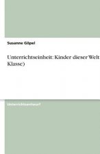 Unterrichtseinheit: Kinder dieser Welt (5. Klasse)