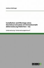 Installation und Montage eines Steckdoseneinsatzes mit Schutzkontakt (Unterweisung Elektriker / -in)