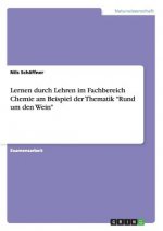 Lernen durch Lehren im Fachbereich Chemie am Beispiel der Thematik 