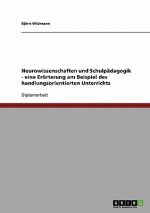 Neurowissenschaften Und Schulp dagogik. Handlungsorientierter Unterricht
