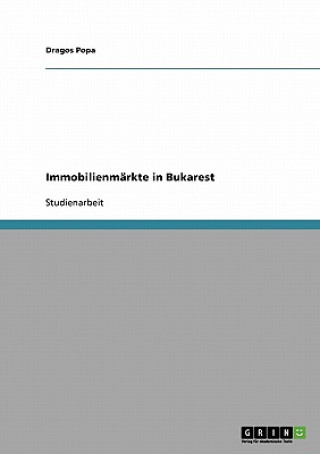 Immobilienmärkte in Bukarest