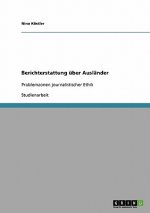 Berichterstattung uber Auslander