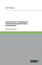 Lehrprobe zur Erlangung der Herzsportubungsleiterlizenz