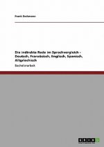 Die indirekte Rede im Sprachvergleich - Deutsch, Französisch, Englisch, Spanisch, Altgriechisch