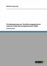 Besteuerung von Verausserungsgewinnen nach der Unternehmensteuerreform 2008