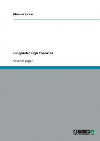 Linguistic sign theories