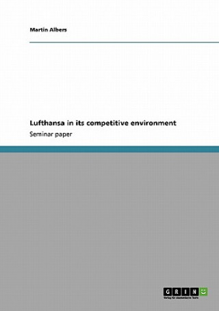 Lufthansa in Its Competitive Environment