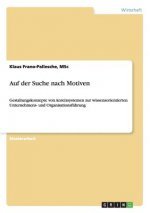 Auf der Suche nach Motiven