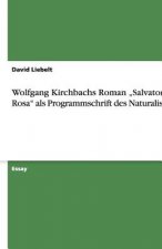Wolfgang Kirchbachs Roman 