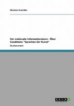 notionale Informationskern - UEber Goodmans Sprachen der Kunst